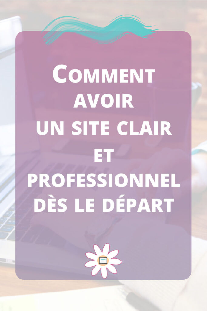comment avoir site clair professionnel lancement