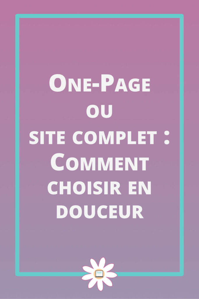 one page site complet comment choisir